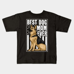 Best Dog Mom Ever German Shepherd Kids T-Shirt